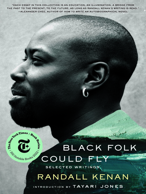 Title details for Black Folk Could Fly by Randall Kenan - Available